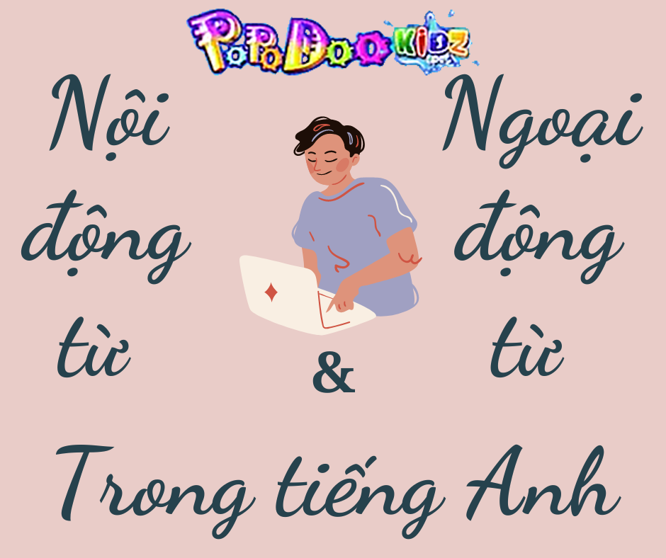 Nội động từ và ngoẠI ĐỘNG TỪ